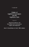 Origins of Legislative Sovereignty and the Legislative State