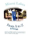 Miami Lakes from A to Z