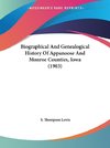 Biographical And Genealogical History Of Appanoose And Monroe Counties, Iowa (1903)