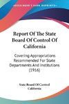 Report Of The State Board Of Control Of California