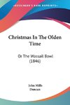 Christmas In The Olden Time