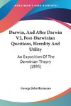 Darwin, And After Darwin V2, Post-Darwinian Questions, Heredity And Utility