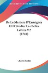 De La Maniere D'Enseigner Et D'Etudier Les Belles Lettres V2 (1741)