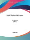 Faith The Life Of Science