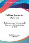 Gulliver Ressuscite, Parts 1-2