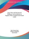 Jones' Views Of The Seats Of Noblemen And Gentlemen In England, Wales, Scotland And Ireland (1829)