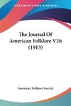 The Journal Of American Folklore V26 (1913)