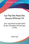 Les Vies Des Peres Des Deserts D'Orient V9