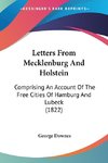 Letters From Mecklenburg And Holstein