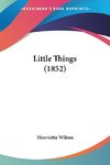 Little Things (1852)