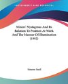 Miners' Nystagmus And Its Relation To Position At Work And The Manner Of Illumination (1892)