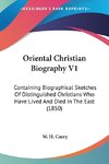 Oriental Christian Biography V1