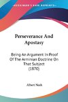 Perseverance And Apostasy