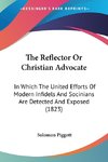 The Reflector Or Christian Advocate