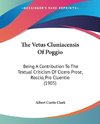 The Vetus Cluniacensis Of Poggio