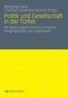 Politik und Gesellschaft in der Türkei