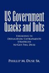 US Government Quacks and Dolts