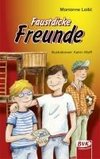 Faustdicke Freunde