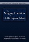 The Singing Tradition of Child's Popular Ballads