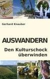 Auswandern - Den Kulturschock überwinden