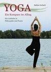 Yoga - Ein Kompass im Alltag