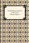 Equiano, O: Interesting Narrative of the Life of Olaudah Equ