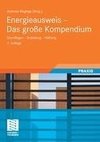 Energieausweis - Das große Kompendium