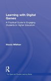 Whitton, N: Learning with Digital Games