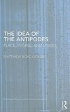 Goldie, M: Idea of the Antipodes