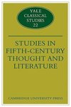 Studies in Fifth Century Thought and Literature