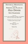 Historical Memoranda Concerning Persons and Places in Old Dover, New Hampshire