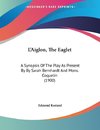 L'Aiglon, The Eaglet