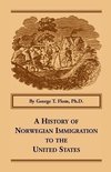 A History of Norwegian Immigration to the United States