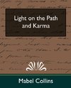 Light on the Path and Karma (New Edition)