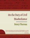 On the Duty of Civil Disobediance - Henry Thoreau