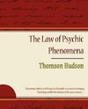 The Law of Psychic Phenomena - Thomson Hudson