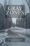 GRAY ZONES