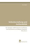 Selbstdarstellung und Authentizität