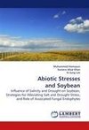 Abiotic Stresses and Soybean