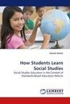 How Students Learn Social Studies