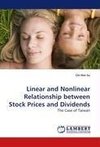 Linear and Nonlinear Relationship between Stock Prices and Dividends