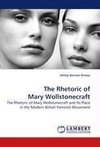 The Rhetoric of Mary Wollstonecraft