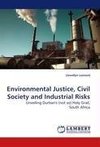 Environmental Justice, Civil Society and Industrial Risks