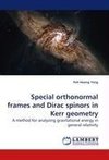 Special orthonormal frames and Dirac spinors in Kerr geometry