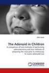 The Adenoid in Children