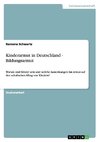 Kinderarmut in Deutschland - Bildungsarmut