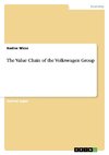 The Value Chain of the Volkswagen Group