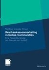 Krankenkassenmarketing in Online-Communities