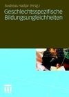 Geschlechtsspezifische Bildungsungleichheiten