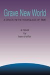 Grave New World